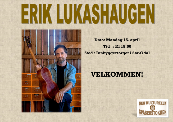 Plakat for konsert med erik lukashaugen  15. april